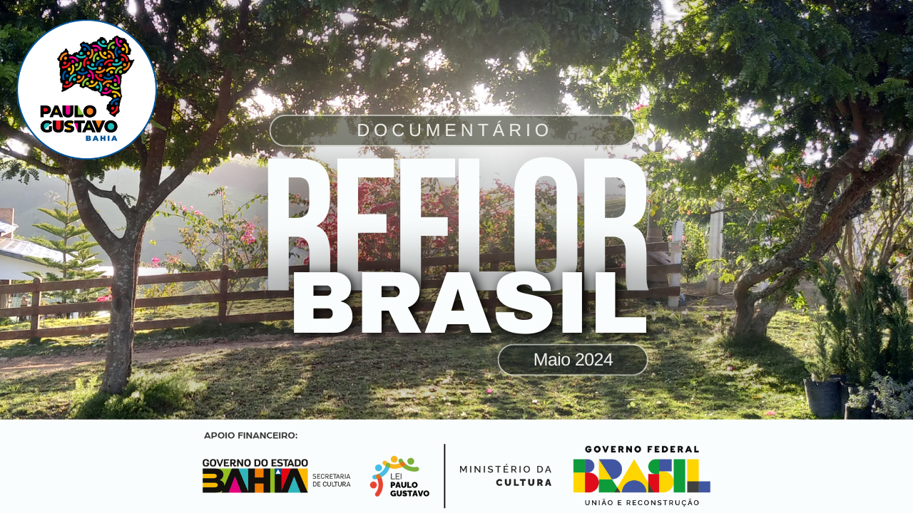 Documentário Reflor Brasil